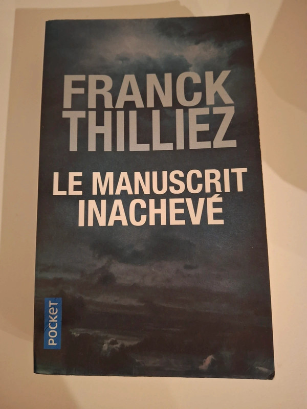 Frank Thilliez; le manuscrit inachevé