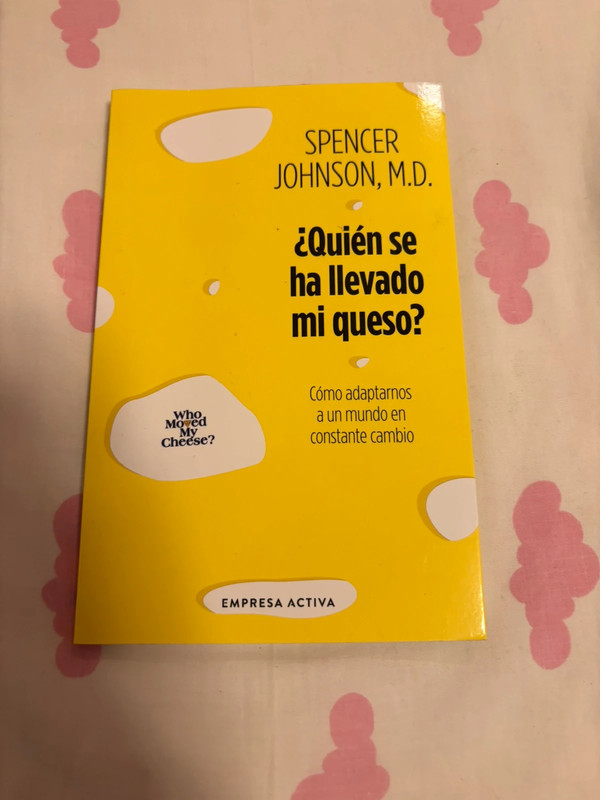 Quien se ha llevado mi queso
