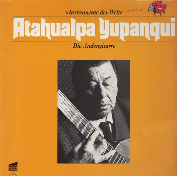 Atahualpa Yupanqui Die Anden Guitar Plans Vinyl LP