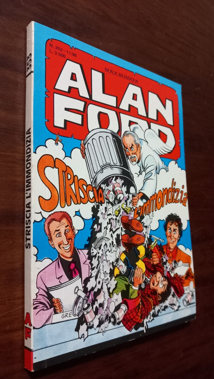 B6511  ALAN FORD I SERIE N°353 STRISCIA L'IMMONDIZIA 1998 OTTIMO