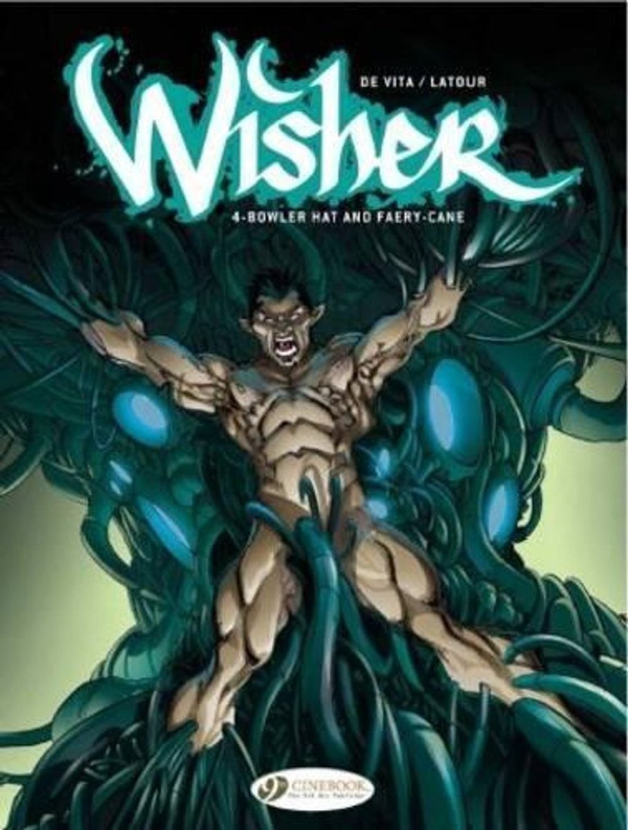 Wisher Vol 4 Cappello Bowler e Faerycane di Sebastien Latour (Inglese) Libro in brossura Bo
