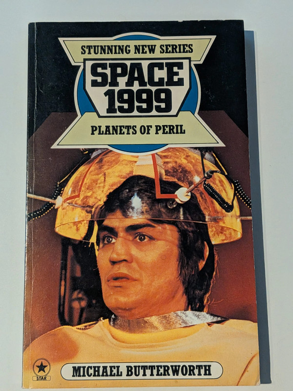 Space 1999 Planets of Peril - Michael Butterworth