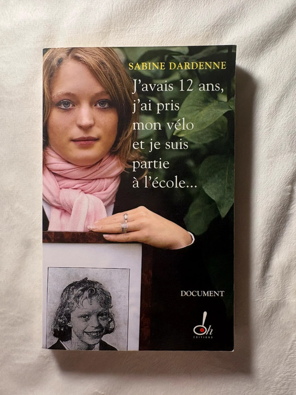Autobiographie : Sabine Dardenne