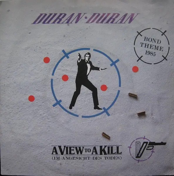 Duran Duran A View To A Kill (Im Angesicht Des Todes) Singolo 7" 45Giri EMI
