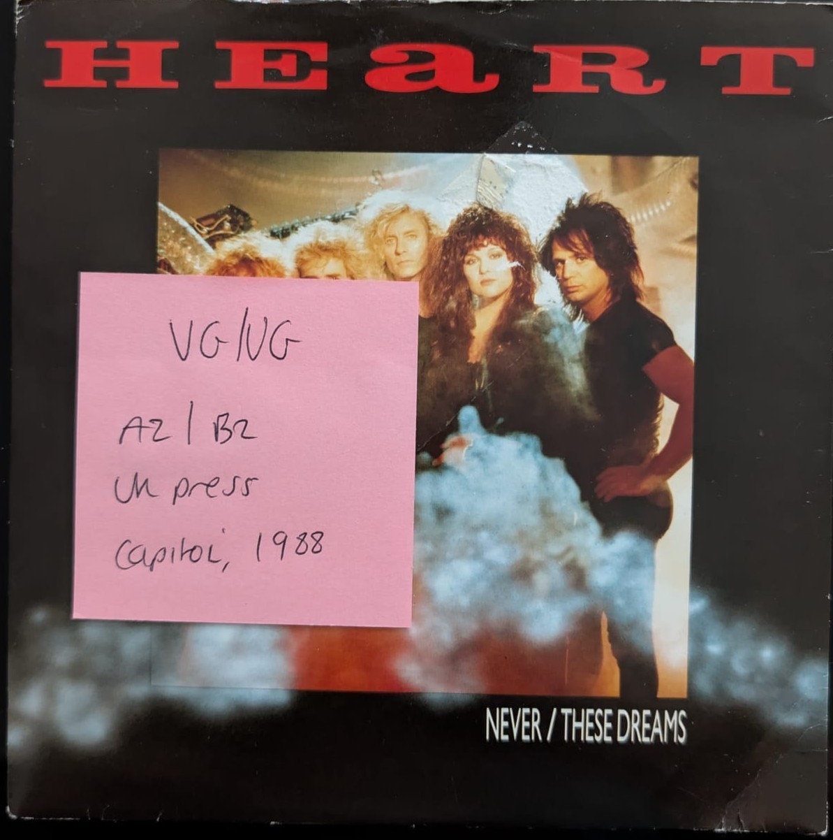 Heart Never/ These Dreams Vinyl Record 7" VG/VG CL482 1988