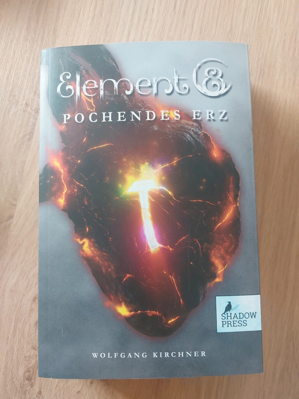 Element Pochendes Erz Fantasy Roman