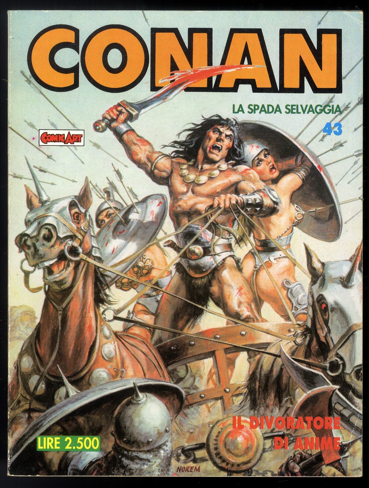 CONAN IL BARBARO N° 43 - GIUGNO 1990 - COMIC ART - CONDIZIONE OTTIMO
