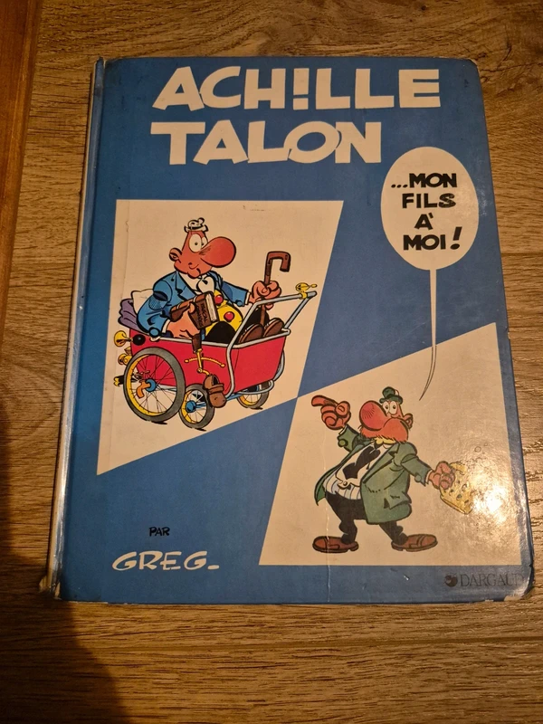 Achille Talon Mon fils à moi