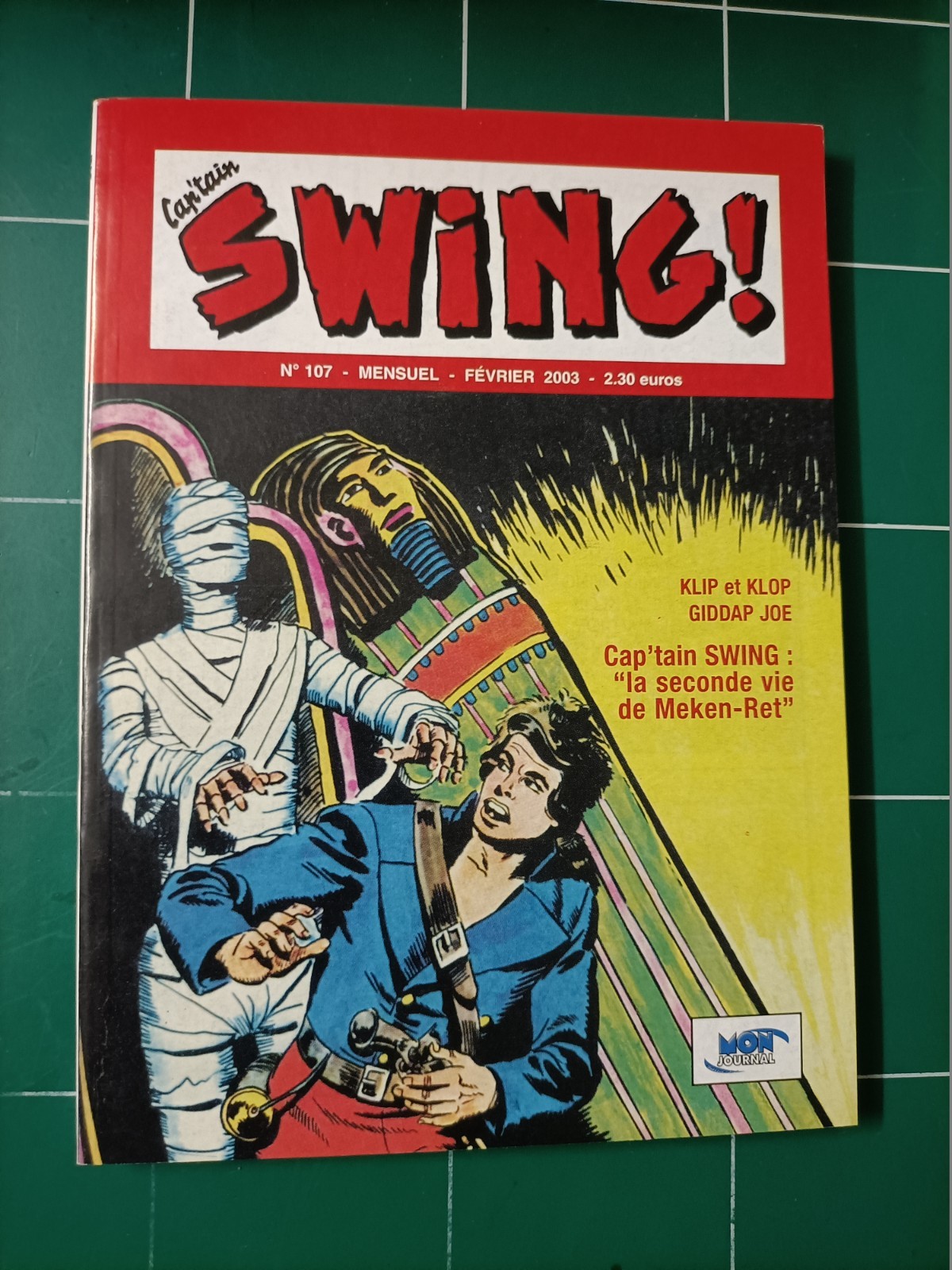 Capt'ain SWING 2 éme Série n° 107  / TBE NEUF  /  2003 / MON JOURNAL MULTIMÉDIAS