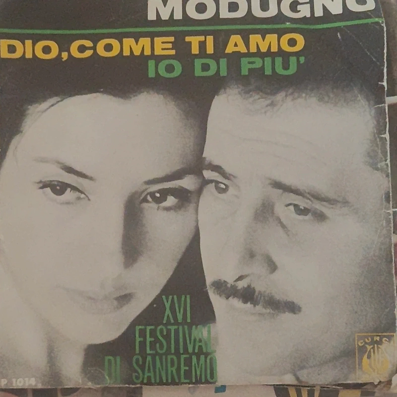 Modugno Dio, Come Ti Amo / Io Di Più 7" 45 giri XVI Festival di Sanremo