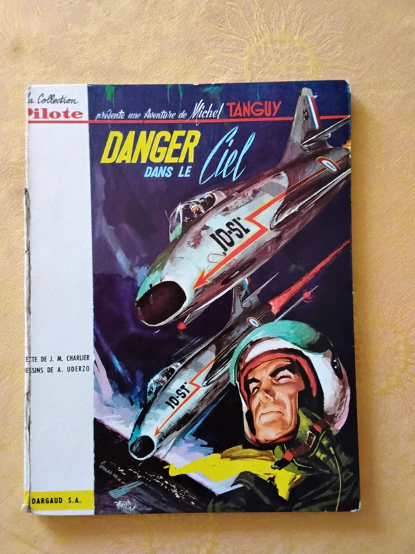 Bd Uderzo et Charlier Tanguy et Laverdure danger dans le ciel édition originale 1963 satisfaisant