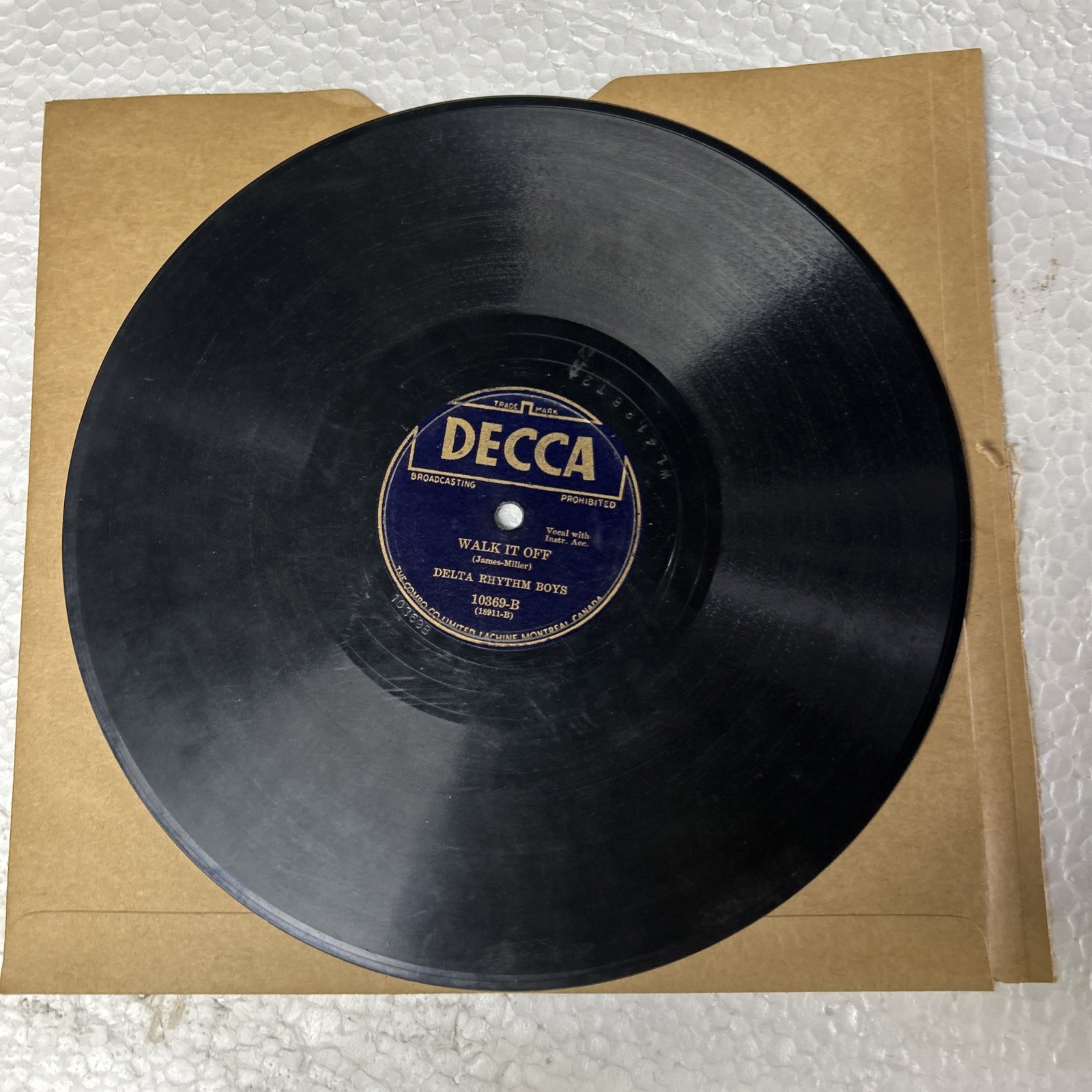 The Delta Rhythm Boys But She's My Buddy's Chick/Walk It Off Decca 78 10369