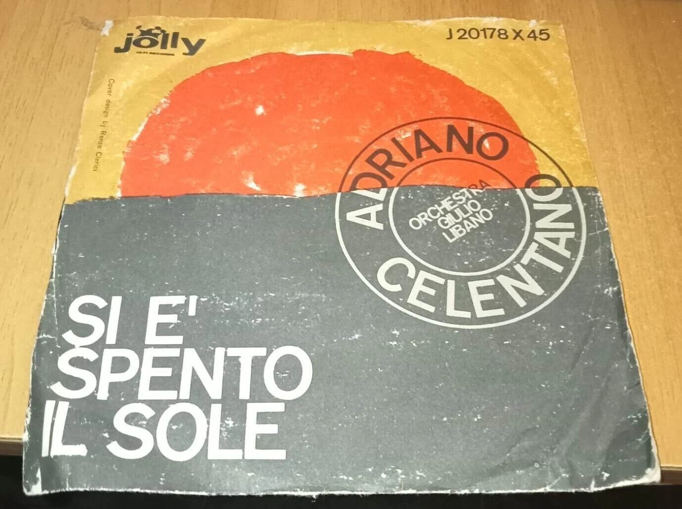 Adriano Celentano Si è spento il Sole - La mezza Luna - 45 Giri Vinile