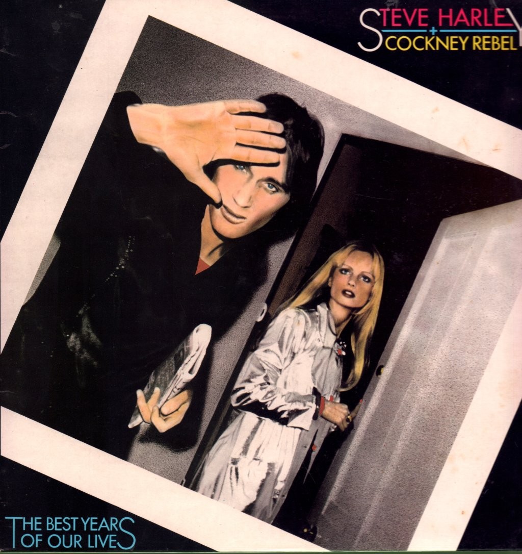 STEVE HARLEY AND COCKNEY REBEL BEST YEARS OF OUR LIVES LP VINYL 9 track LP in la