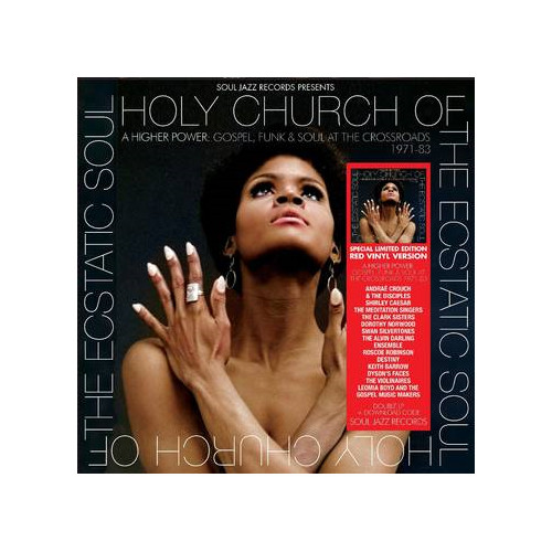 Soul Jazz Records - Holy Church Of The Ecstatic Soul A Higher Power RSD2023