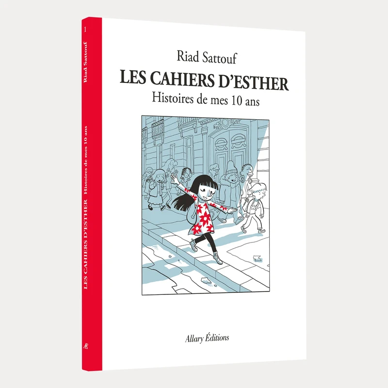 Les cahiers d'Esther, histoires de mes 10 ans