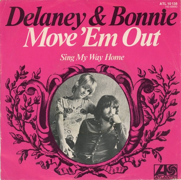 Delaney & Bonnie - Move 'Em Out (7", Single, Promo) (Near Mint (NM or M-)) - 383