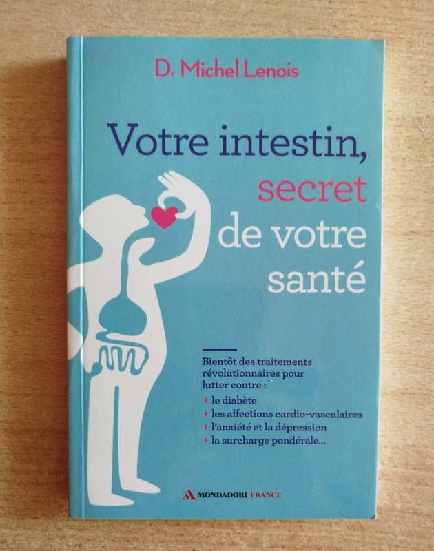 Votre intestin, secret de votre santé