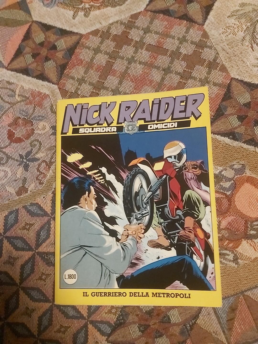  Sergio Bonelli Editore : Nick Raider n. 17 Il Guerriero Della Metropoli