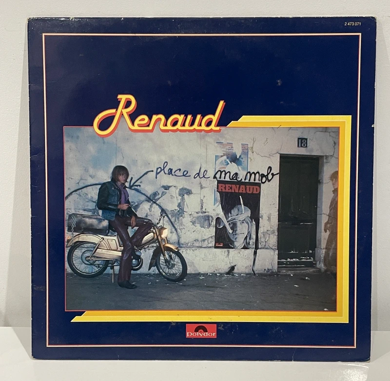 Vinyle Renaud - Place de ma mob - (2473071)