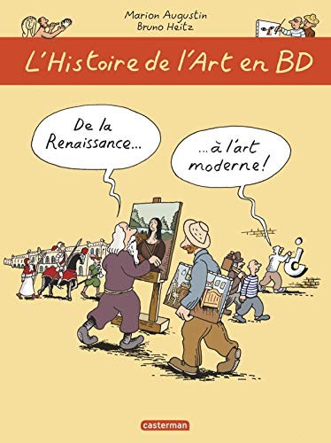 L'histoire de l'art en BD 2/De la Renaissance...... di Augustin, Marion Hardback