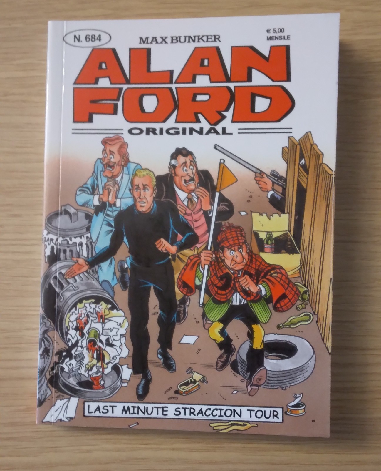 ALAN FORD N. 684 "LAST MINUTE STRACCION TOUR"- COME NUOVO-SPED GRATUITA