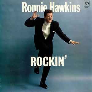Ronnie Hawkins - Rockin', LP, (Vinyl)