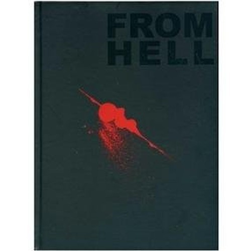 From Hell (Limited Edition Hardcover) Al..., Alan Moore