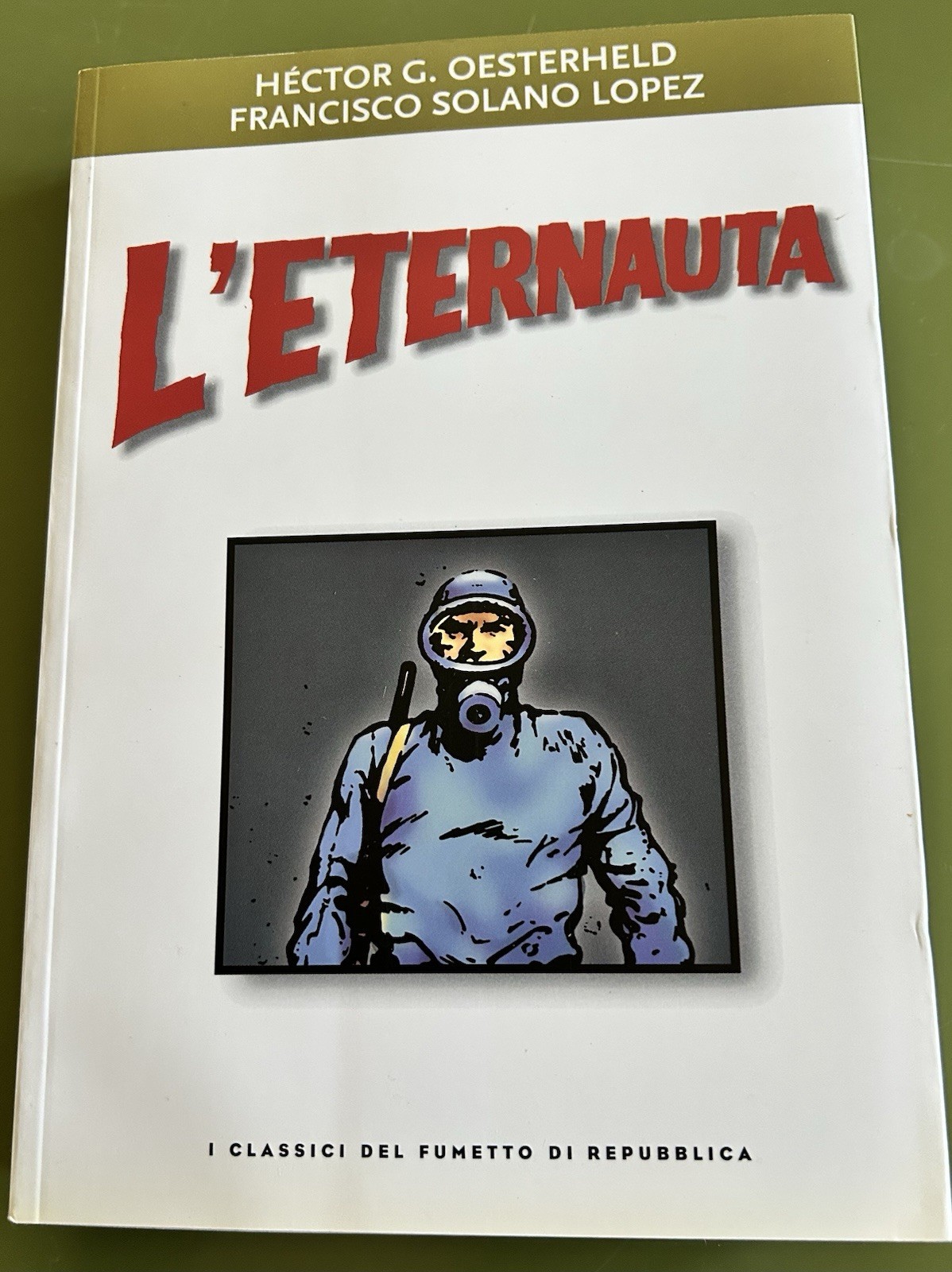 Panini Comics L’Eternauta Oesterheld/Solano Lopez Copertina rigida
