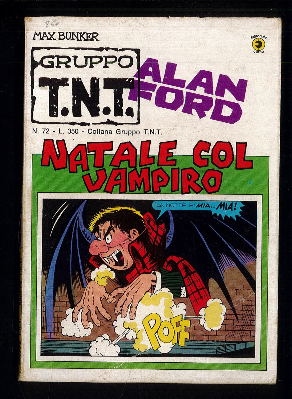 Alan Ford Gruppo T.N.T n.72 del 1979 Natale col Vampiro Ottimissimo Corno ▓