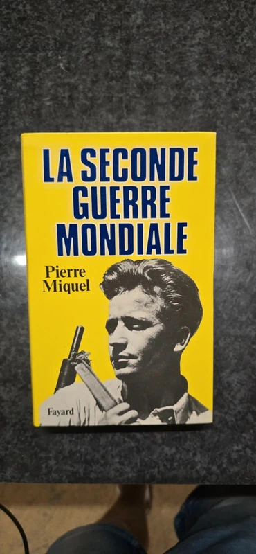 Livre La Seconde Guerre mondiale