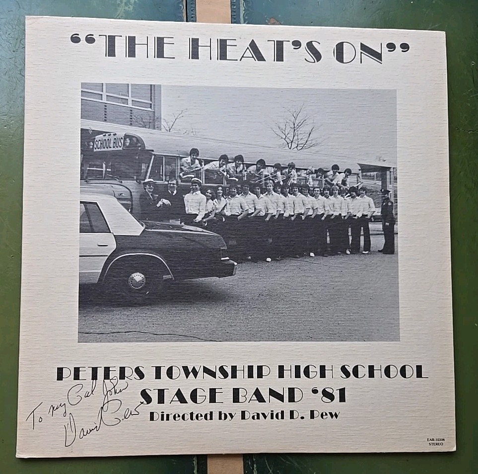 1981 The Heat Is On Peters Township High School Stage Band Record Vinyl 12" LP