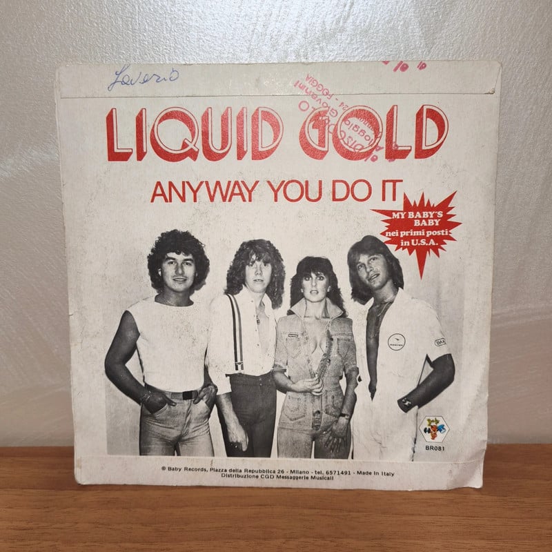 Vinile 45 Giri Liquid Gold - Anyway You Do It (Originale 1979, Baby Records)