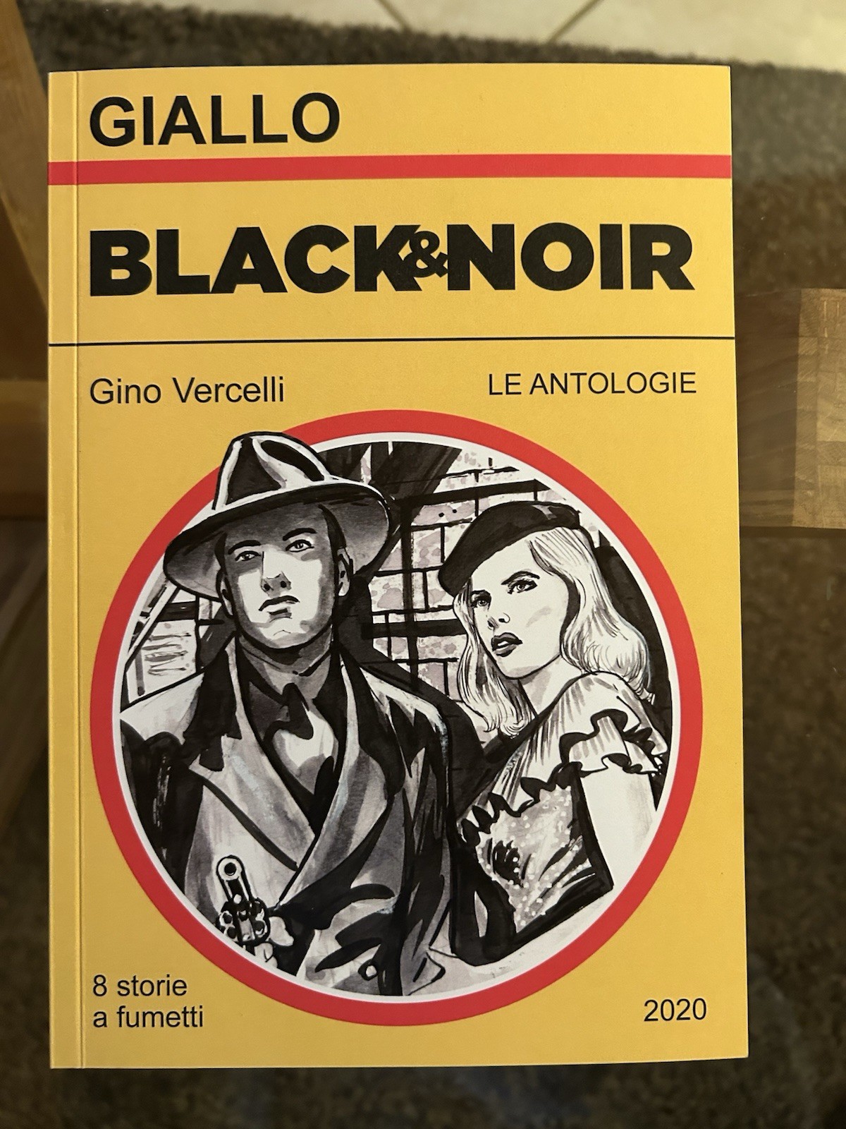 Fumetto Giallo Black & Noir Gino Vercelli 8 Storie 2020