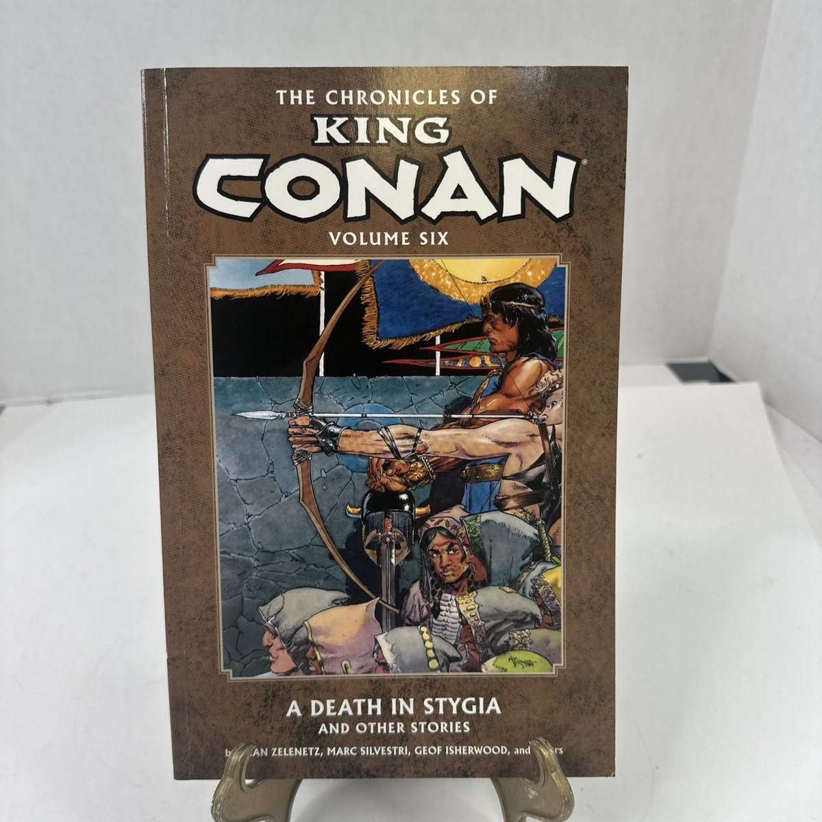 Le Cronache di Re Conan #6 - Una Morte in Stygia 2013 TPB 1° Edizione G9