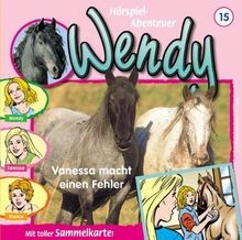 Folge 15: Vanessa Macht Einen Fehler  von Wendy | CD | Zustand gut