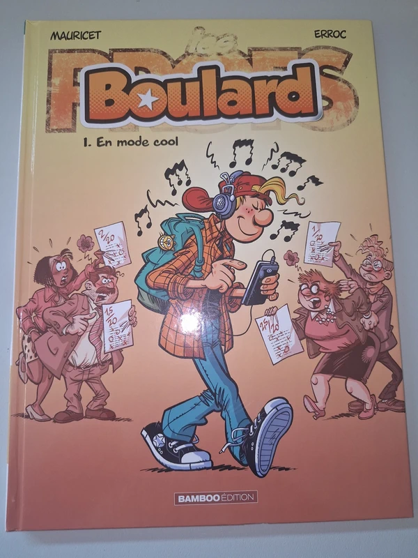 Les Profs présentent : Boulard - tome 01: En mode cool