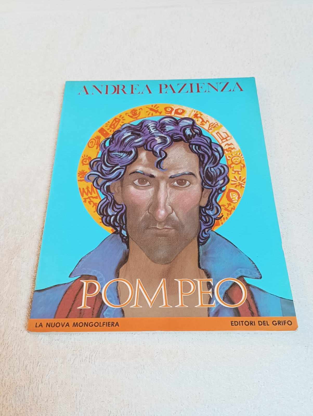 ANDREA PAZIENZA POMPEO ED.  DEL GRIFO  la Nuova Mongolfiera del 1987