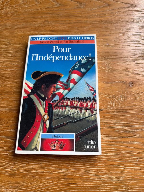Livre Un livre dont vous êtes le héros Pour l’indépendance !