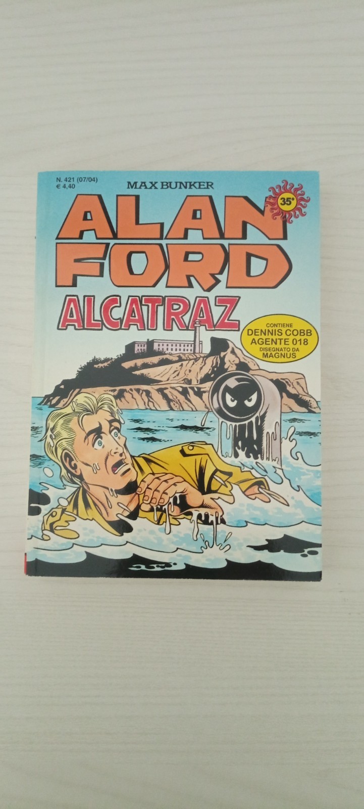 ALAN FORD ORIGINALE N. 421  - MAX BUNKER - BELLISSIMO OTTIMO/EDICOLA