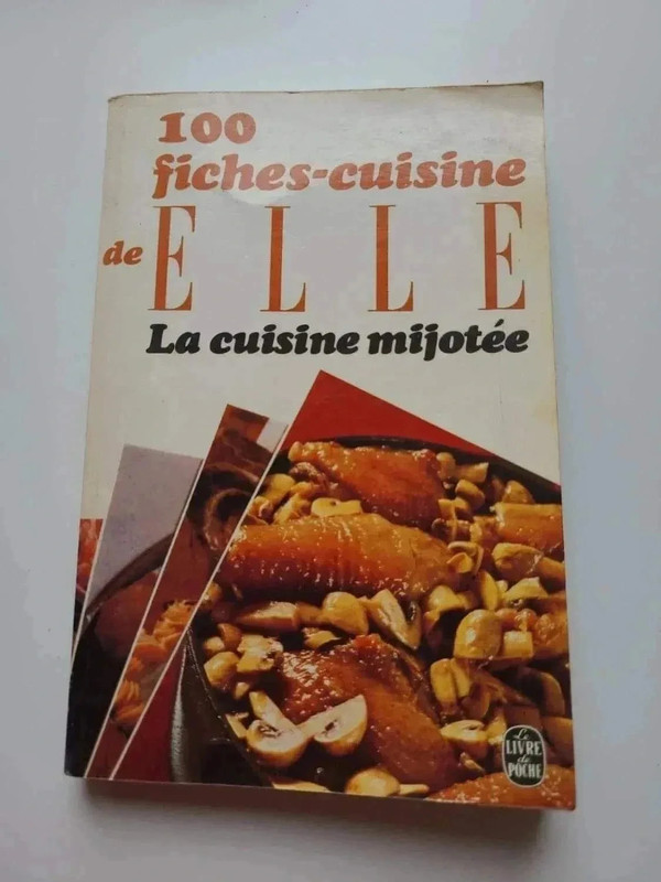 100 fiches de cuisine mijotée. Elle.