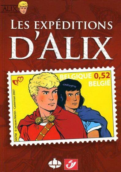 CBBD Centre Belge De La Bande Dessinée  Les Expéditions D'alix (French) Used  Ph