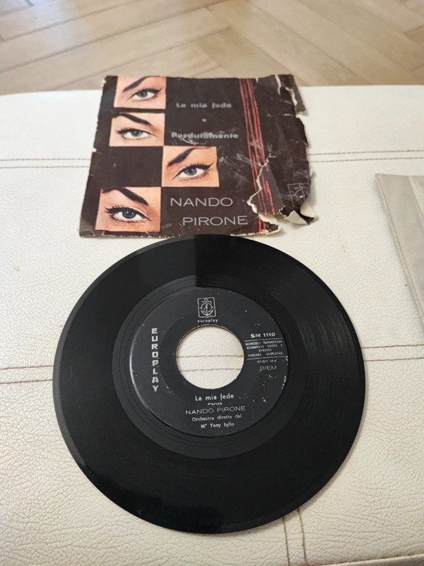 Vinile 45 Giri Nando Pirone - La mia fede / Perdutamente - Europlay RARO