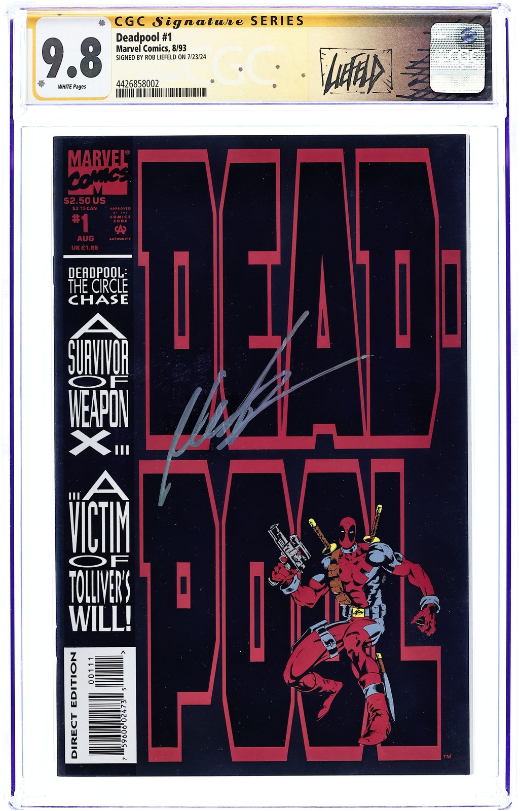 Deadpool The Circle Chase 1D CGC 9.8 SS Liefeld 1993 4426858002