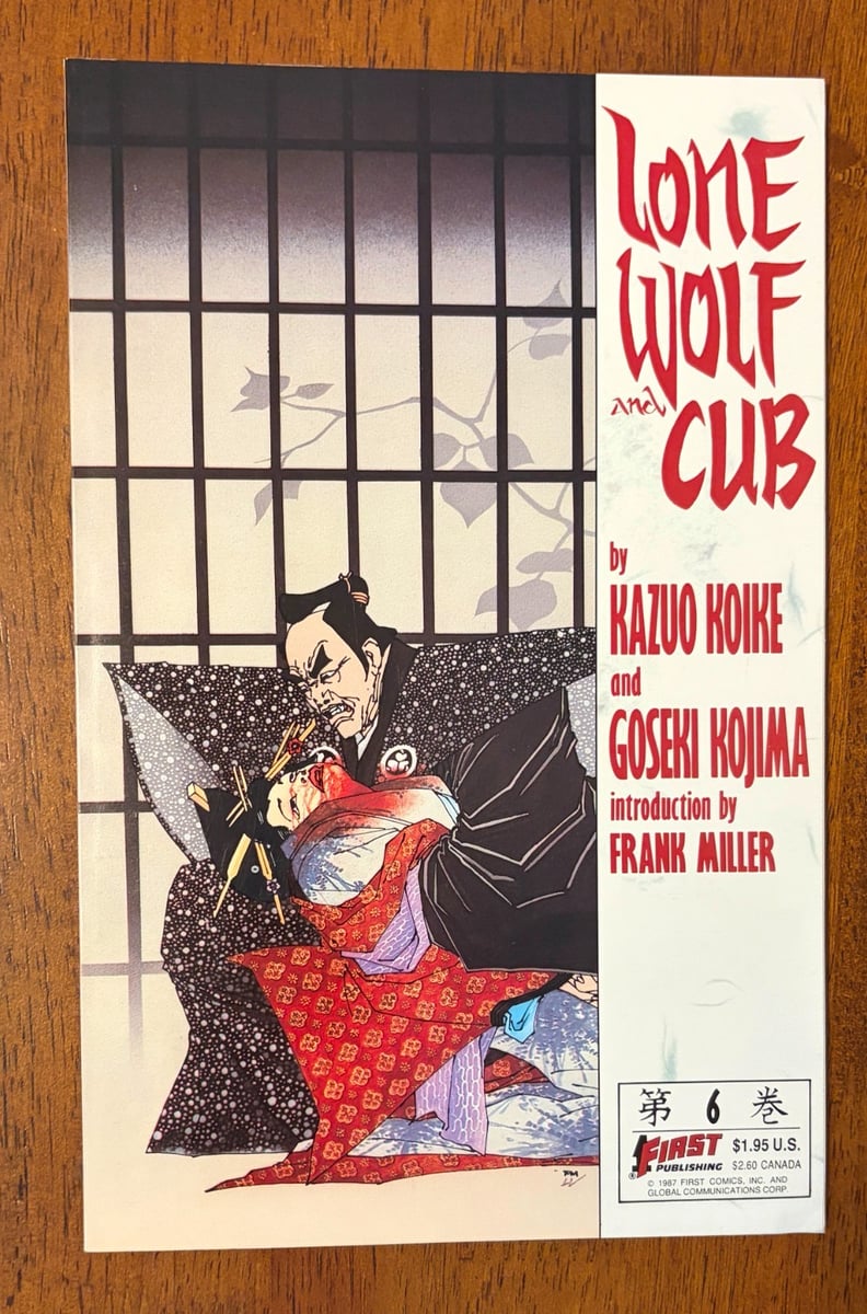 LONE WOLF AND CUB #6 (Primi fumetti 1987) -- Frank Miller -- VF/NM