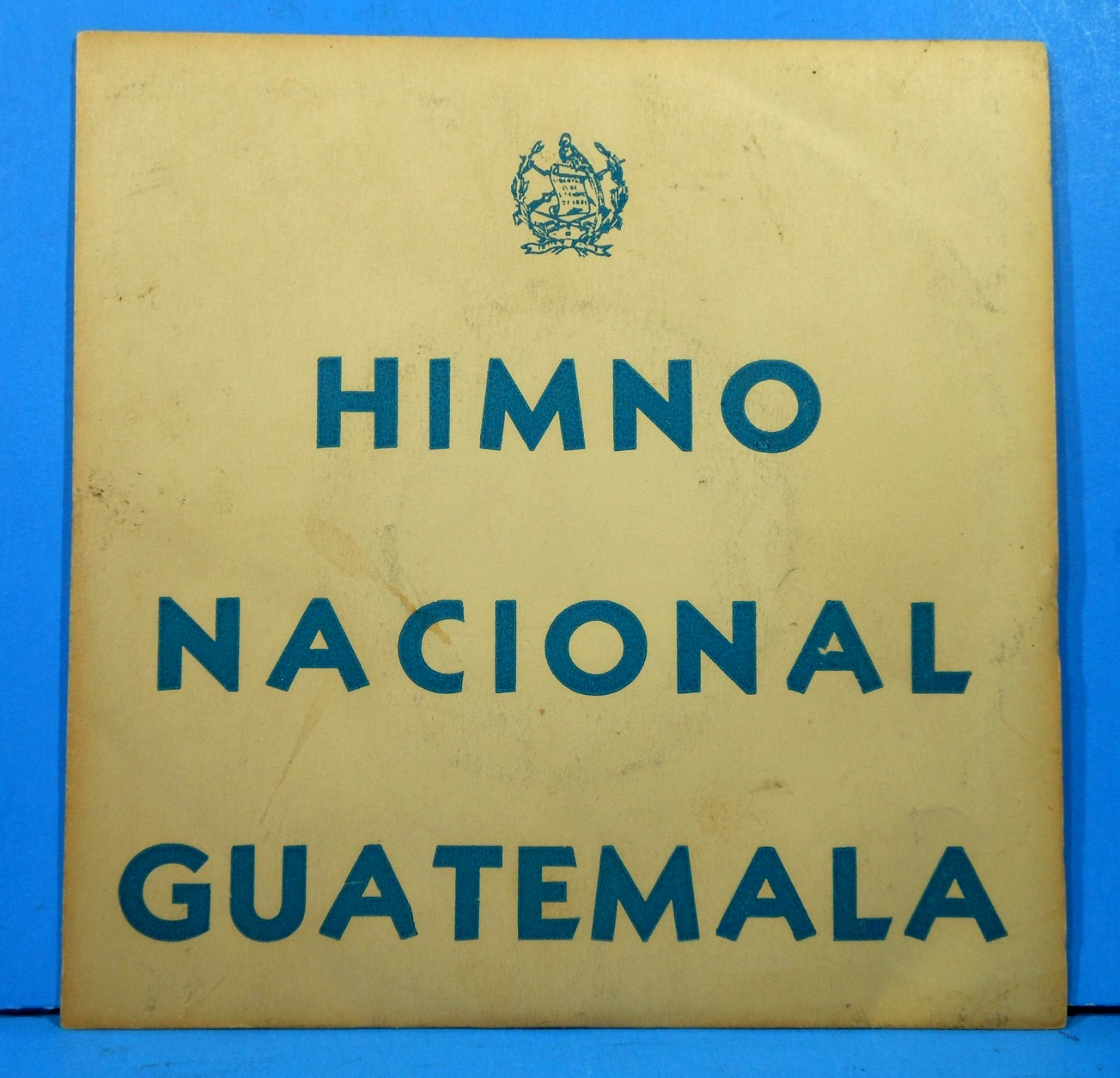 BANDA MARCIAL DE GATEMALA HIMNO NACIONAL GUATEMALA 7" EP 1964  VG+/VG+!!