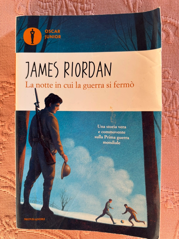 Libro "La notte in cui la guerra si fermò" - James Riordan (Mondadori Oscar Junior)