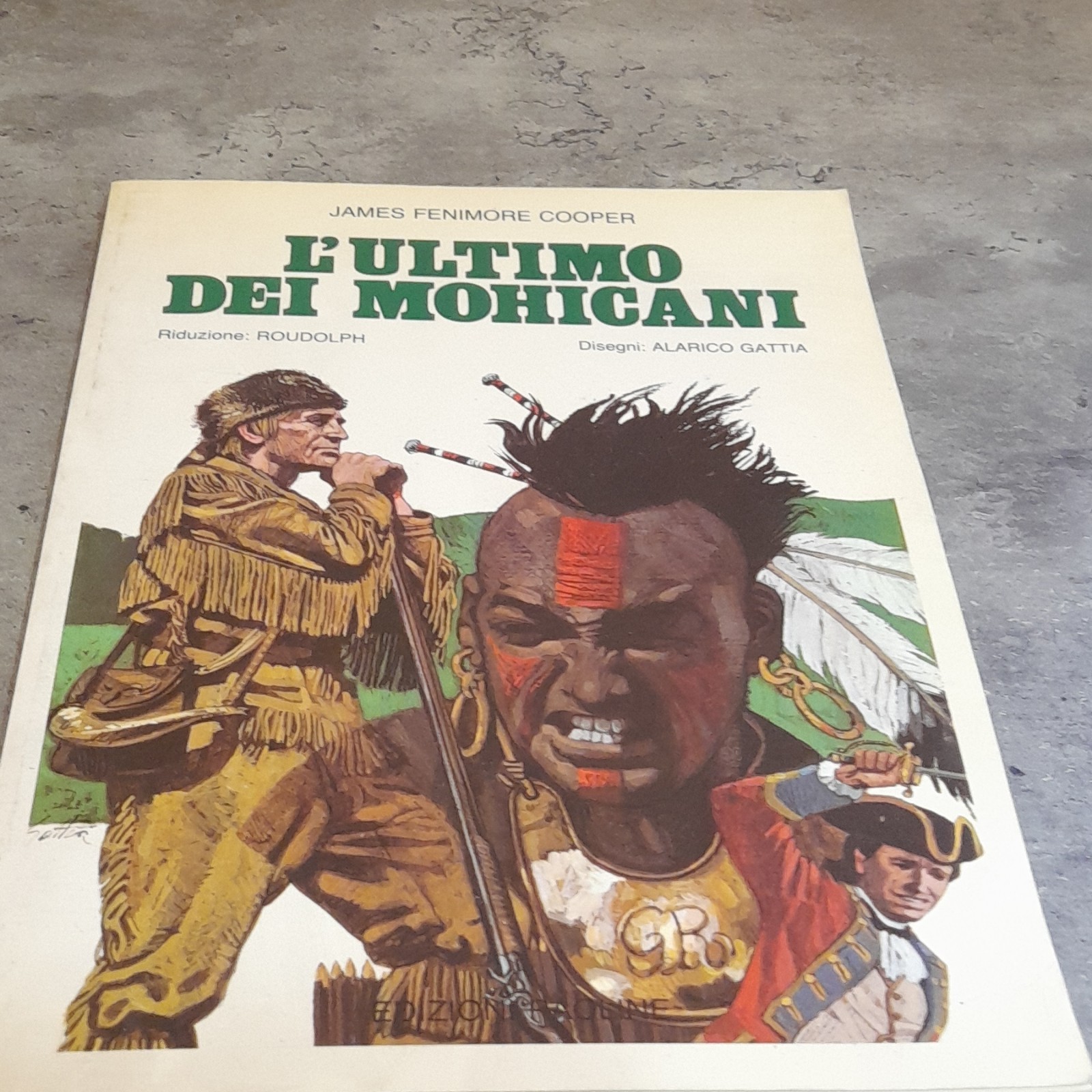 JAMES FENIMORE COOPER L'ULTIMO DEI MOHICANI ILL. ALARICO GATTA 1988