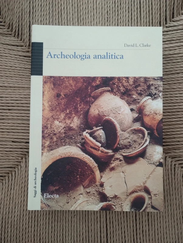 Archeologia analitica - David L. Clarke