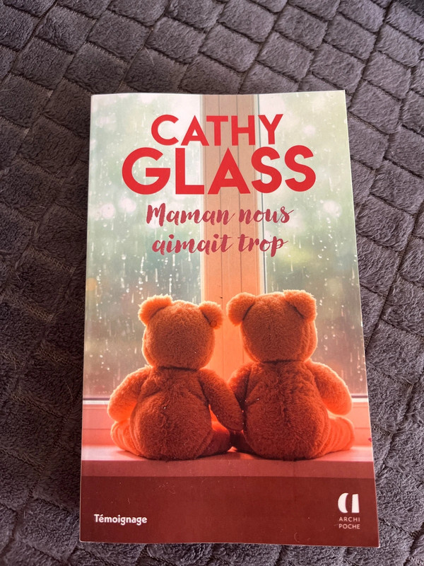 Maman nous aimait trop Cathy Glass